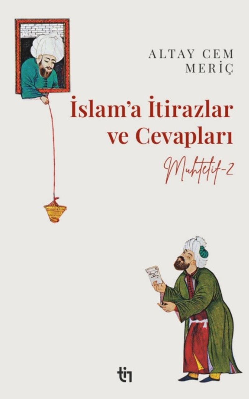Muhtelif 2  İslam'a İtirazlar ve Cevapları